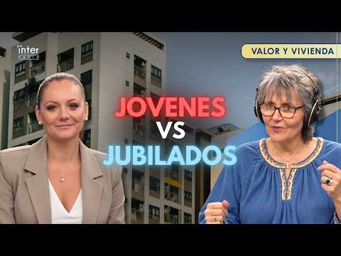 Batalla generacional: Los jóvenes no pueden comprar mientras los mayores acumulan patrimonio