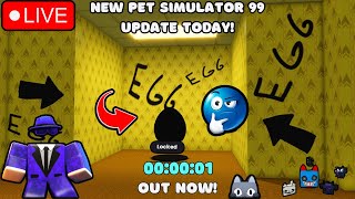 🔴LIVE - SCARY BACKROOMS UPDATE HERE in PET SIMULATOR 99!! | GIVING NEW OP STATS PETS GIVEAWAY 😱