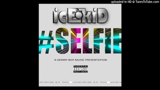 IceKid - Selfie (NEW MUSIC 2017)
