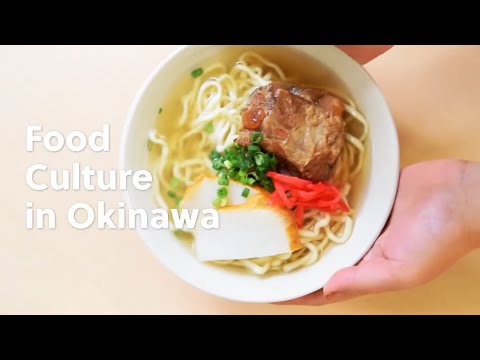 Food Culture in Okinawa