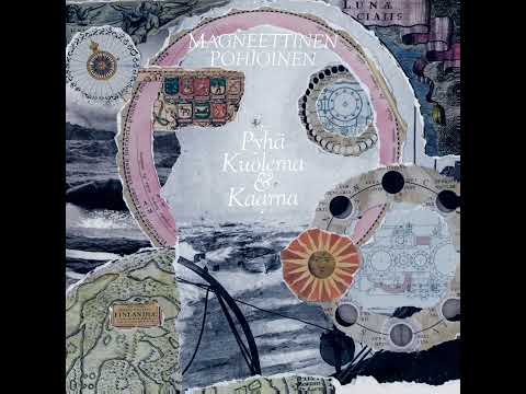 Pyhä Kuolema - Magneettinen Pohjoinen