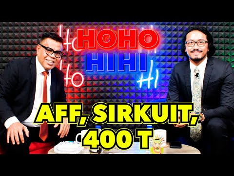 HOHO HIHI - AFF, SIRKUIT, 400 T (EPISODE 21)