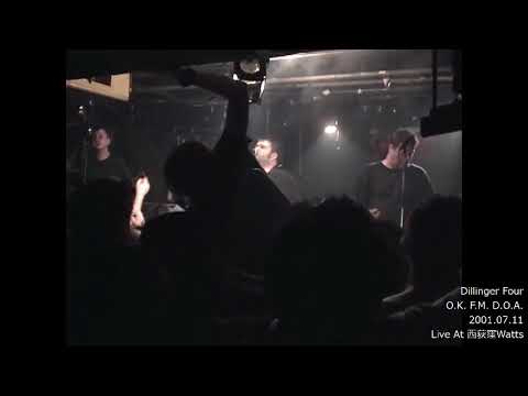 Dillinger Four - O.K. F.M. D.O.A.(Japan Tour 2001)