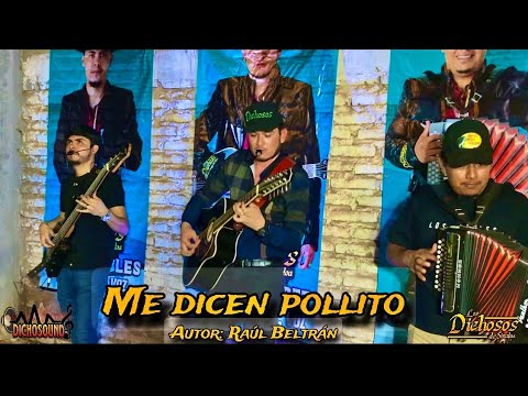Me Dicen Pollito - Los Dichosos De Sinaloa