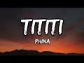 Phina TiTiTi Official Lyrics