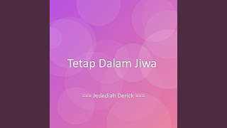 Download lagu Tetap Dalam Jiwa mp3 Download lagu Tetap Dalam Jiwa mp3
