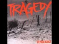 Tragedy - Vengeance ( Full Album 38.50 minutes)