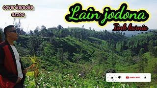Download lagu LAIN JODONA- IINK KURNIA- cover karaoke by ozzos mp3