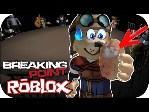 Roblox La Patata Me Ha Elegido Breaking Point - breaking point roblox game