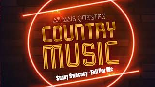 Sunny Sweeney - Fall For Me
