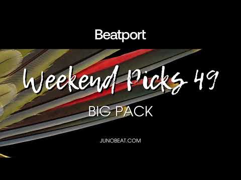Beatport Weekend Picks 49 House, Melodic, Trance 2023