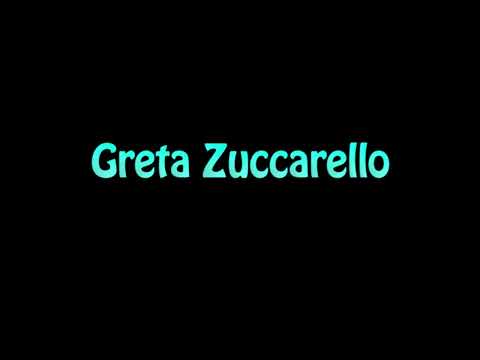 Learn How To Pronounce Greta Zuccarello