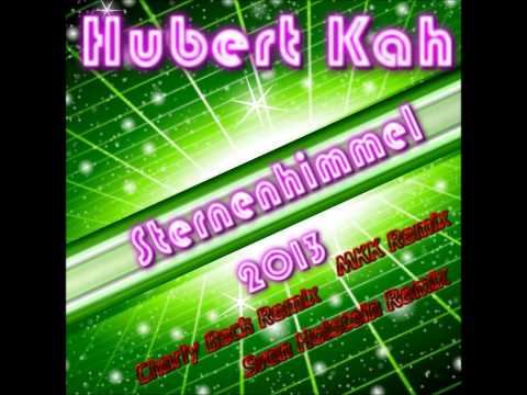 Hubert Kah - Sternenhimmel (Charly Beck Mix)