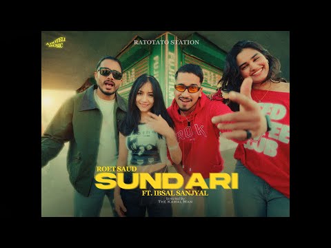 SUNDARI - Roet Saud Ft. @Ibsalsanjyal   | Neeraj | Asmi | Nilima | Prod. By @dmaun55