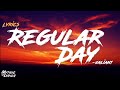 Valiant - Regular Day (Lyrics)