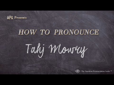 How to Pronounce Tahj Mowry (Real Life Examples!)