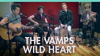 The Vamps &#39;Wild Heart&#39; Live DS Session