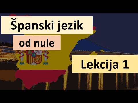 Španski jezik od nule - lekcija 1