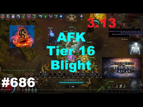 [Path of Exile] AFK Tier 16 Blighted Map w/ Zombies & Towers in 3.13 Ritual League Echoes - 686