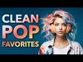 Instrumental Clean Pop Favorites | 2-Hour Music Playlist | Study Mix