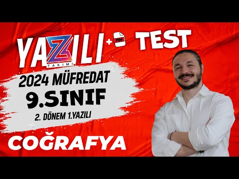 9.sınıf coğrafya 2.dönem 1.yazılı TEST 📌 2024 MEB