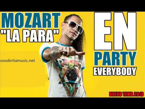MOZART LA PARA - EN PARTY EVERYBODY