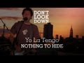 Yo La Tengo - Nothing To Hide - Don't Look Down