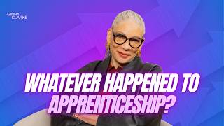 Whatever Happened to Apprenticeship?