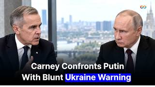 Mark Carney Warns Putin as Canada Unveils Massive Rail Investment