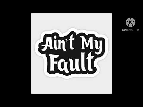 Ain't my fault Vs Sandblast (DJ Krissy mashup)