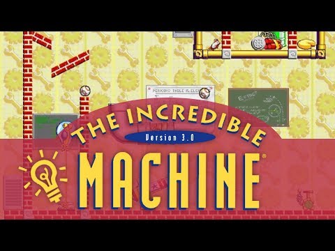 The Incredible Machine 3.0 / The Incredible Machine 2