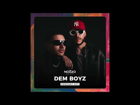 NoZzo Music Podcast 27 - Dem Boyz