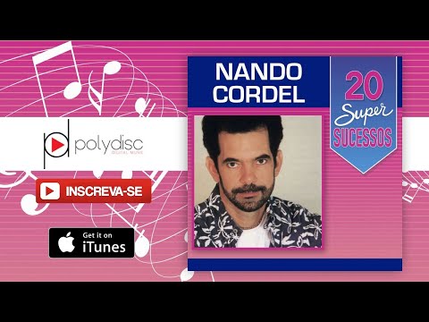 Nando Cordel - É de Dar Água na Boca
