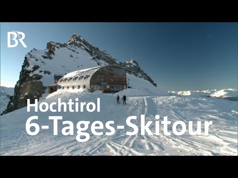 Sechs-Tages-Skitour vom Großvenediger zum Großglockner | Bergauf-Bergab | Doku | Berge | BR