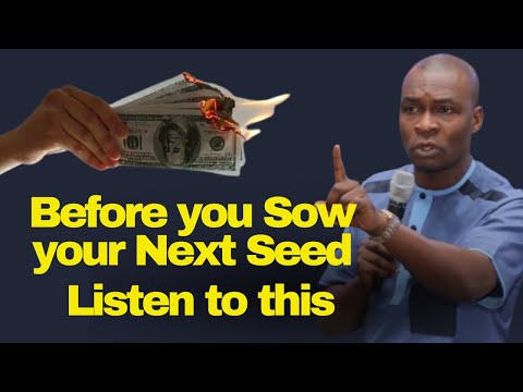 Don't Sow Seeds Until you know this | APOSTLE JOSHUA SELMAN
