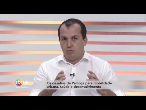 Os desafios de Palhoça para mobilidade urbana, saúde e desenvolvimento