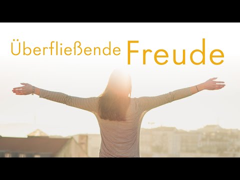 Gottesdienst 04.12.2022: Überfließende Freude