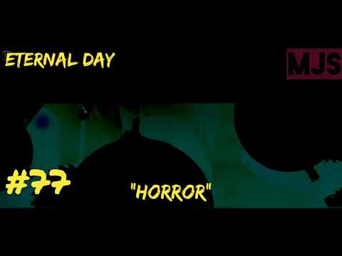 BADLAND | ETERNAL DAY | #77 HORROR