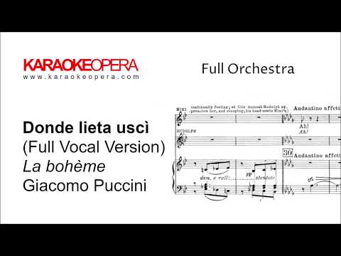 Karaoke Opera: Donde Lieta - La Bohème (Puccini) Full Vocal Version with printed music