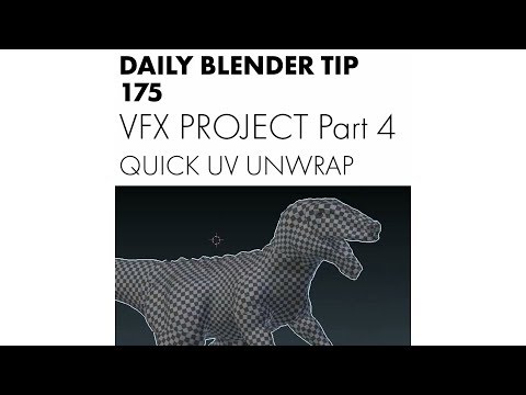 Daily Blender Tip 175 - VFX Project part 4 Quick UV Unwrap