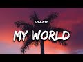 Chuckyy My World Lyrics Chucky