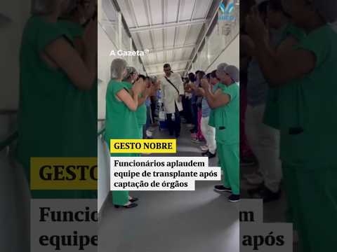 Funcionários aplaudem equipe de transplante após captação de órgãos    #shorts #noticias