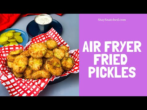 Air Fryer Fried Pickles