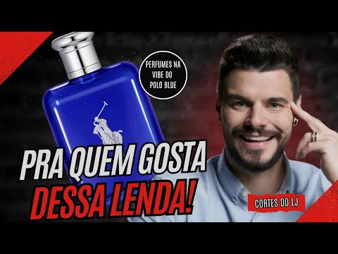 Perfumes for those who like POLO BLUE! If you like it, you'll like these...