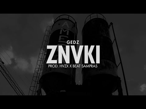 Gedz - Znvki prod. HVZX, Beat Sampras