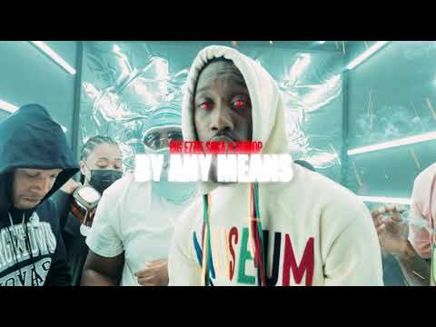 "By Any Means" Big Ezzie Sosa (Ft 50 WOP)