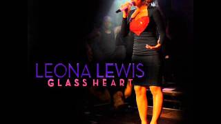 Leona Lewis Glass Heart [Non Dubstep] G-A-Y Version