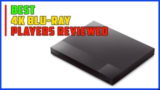 The Best 4K Blu Ray Players Reviewed 2026 | Best Budget 4K Player Under $250: Does It Support Dolby