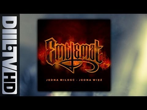 Emblemat - Zanim Zrozumiesz prod. Intruzzz [JEDNA MIŁOŚĆ JEDNA WIEŹ] 04 (DIIL.TV HD)