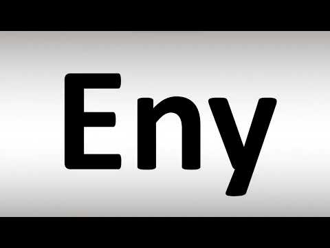 How to Pronounce Eny